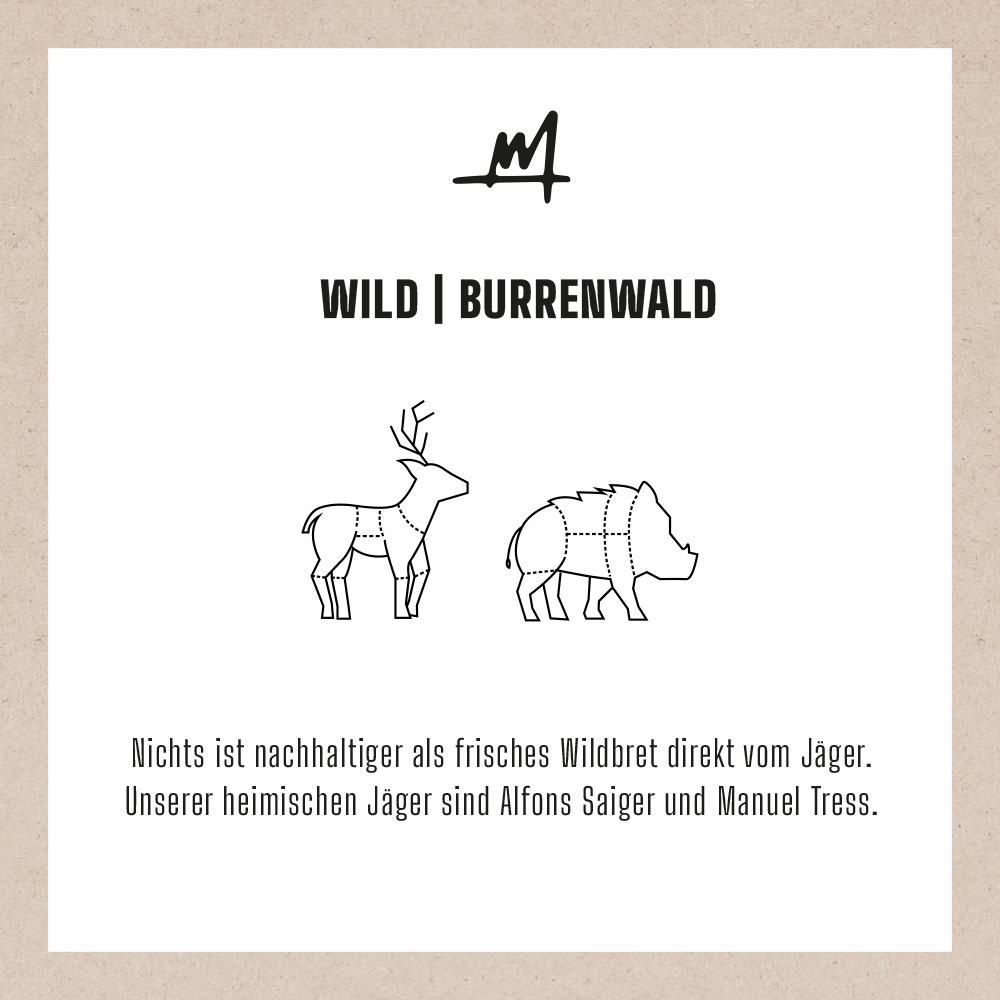 Metzgerei Graf: Wild Burrenwald. Nichts ist nachhaltiger als frisches Wildbret direkt vom Jäger. Unserer heimischen Jäger sind Alfons Saiger und Manuel Tress.